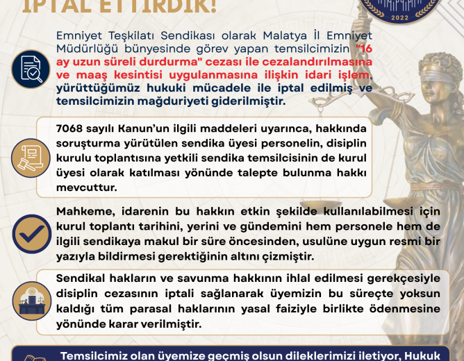 Temsilcimize verilen 16 Ay Süreli Kıdem Durdurma Cezasını İptal Ettirdik!