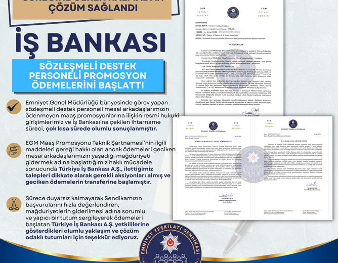 SENDİKAMIZIN HUKUKİ VE İDARİ GİRİŞİMLERİ ÇÖZÜM GETİRDİ: İŞ BANKASI SÖZLEŞMELİ DESTEK PERSONELİNİN PROMOSYON ÖDEMELERİNE BAŞLADI